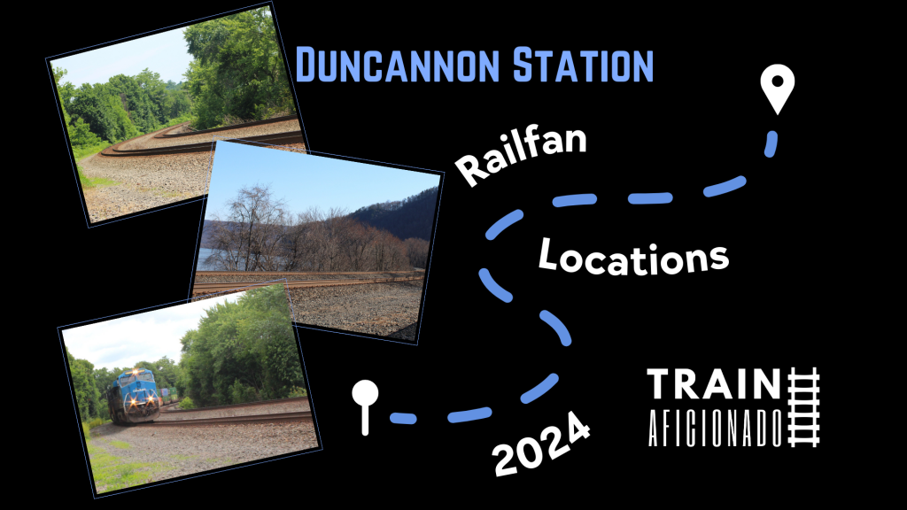 Duncannon Station | Railfan Locations – Train Aficionado